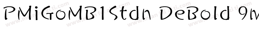 PMiGoMB1Stdn DeBold 9ms字体转换